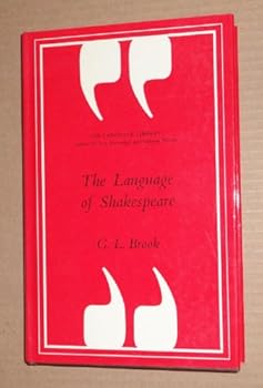 Hardcover The Language of Shakespeare (The Language library) Book
