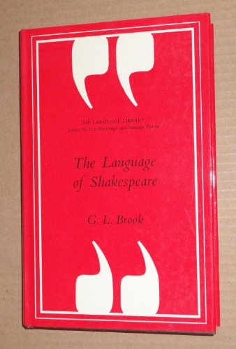 The Language of Shakespeare (The Language library) 0233967621 Book Cover
