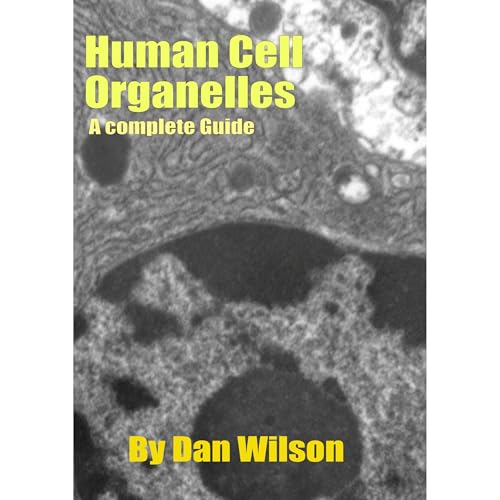 Human Cell Organelles | Dan Wilson episode artwork