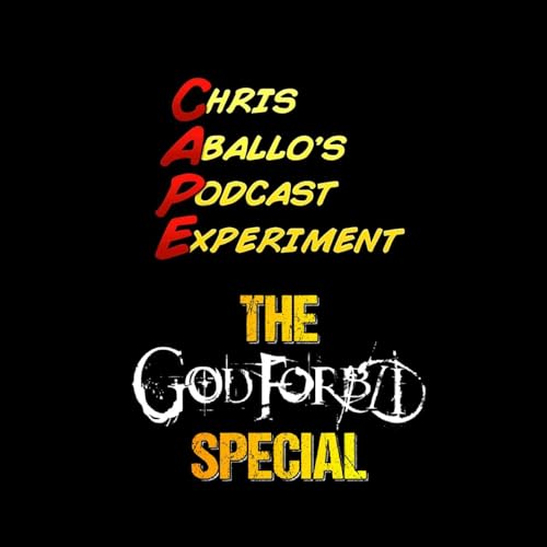 CAPE: The God Forbid Special