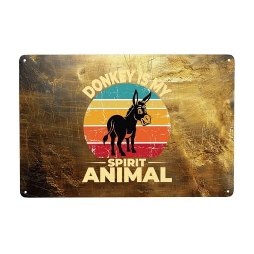Donkey Is My Spirit Animal Metal Sign Wall Decor 8x12