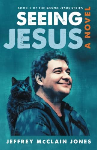 Seeing Jesus: 1
