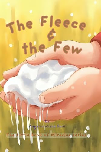 The Fleece and The Few