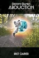 Destiny's Gambit: Abduction B0D8FVQVZR Book Cover