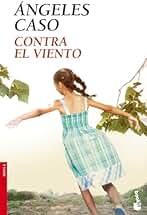 Contra el viento (Novela)