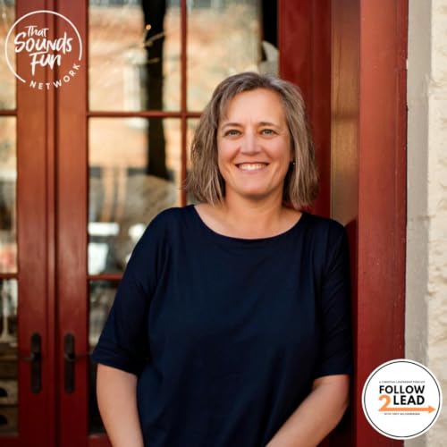 #460: Communication in Leadership: The Story You&rsquo;re Supposed to Be Telling with Jodi Cowles