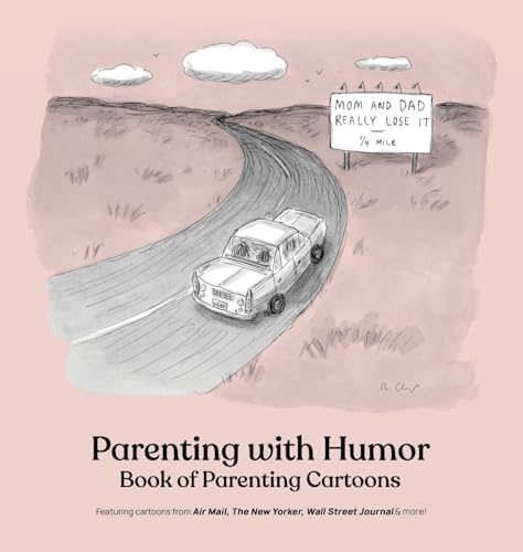 Parenting with Humor: Book of Parenting Cartoons