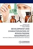 DEVELOPMENT AND CHARACTERIZATION OF ROSIGLITAZONE NANOPARTICLES: Ionotropic Gelation and Double Desolvation Technique