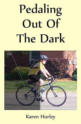 Pedaling out of the Dark