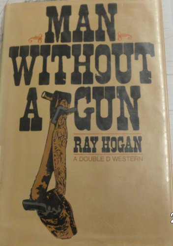 Man without a gun 0385067259 Book Cover