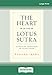 The Heart of Lotus Sutra: Lectures on the 'Expedient Means' and 'Life Span' Chapters