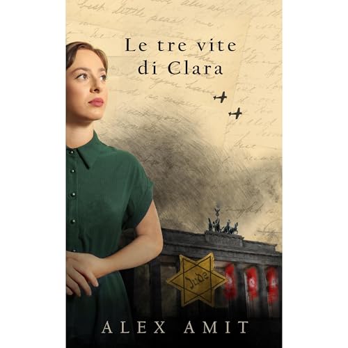 Audiobook: Le tre vite di Clara by Alex Amit episode artwork
