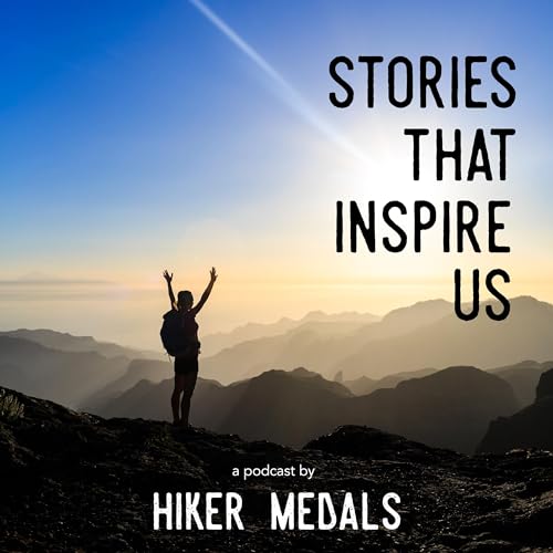 Stories that Inspire Us by Hiker Medals Titelbild