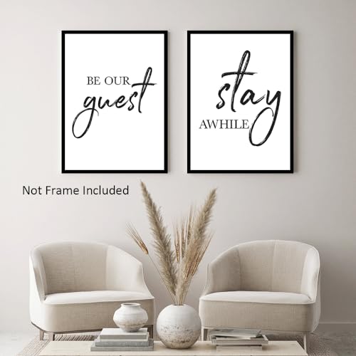 LUHDFYS Be Our Guest Sign Wall Decor Modern Canvas Prints Black and White Posters And Prints for Living Room Wall Decor Minimalist Wall Art Stay Awhile Signs for Home Decor Unframed