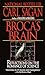 Broca's Brain: Reflections on the Romance of Science