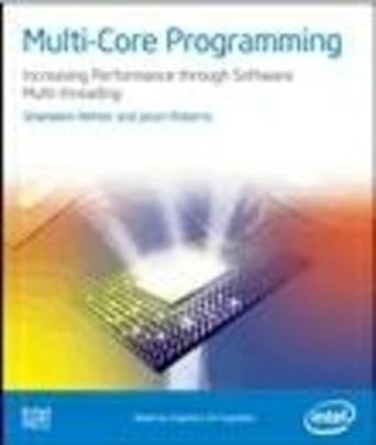 Multi-Core Programming Increasing Performance through Software ...