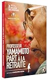 Professeur Yamamoto Part à la Retraite