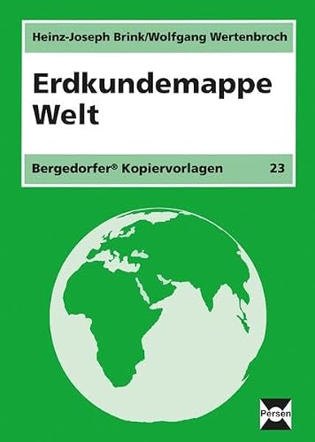 Erdkundemappe Welt - Heinz-Joseph Brink Wolfgang Wertenbroch Vorlagenmappen