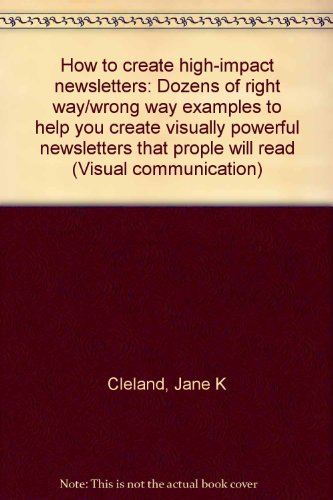 How to Create High-Impact Newsletters