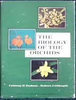 The biology of the orchids, B0006BS0GO Book Cover