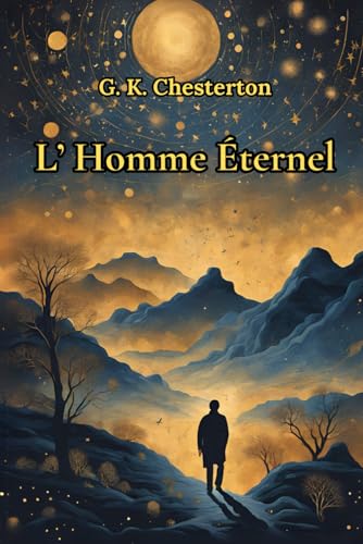 L’ Homme Éternel (traduit)