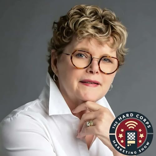 Demystifying Marketing Strategy ft Susan Tyson | Hard Corps Marketing Show | Ep 420 Podcast Por  arte de portada