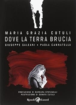 Paperback Maria Grazia Cutuli. Dove la terra brucia [Italian] Book