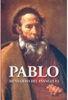 Paperback Pablo, mensajero del evangelio Book