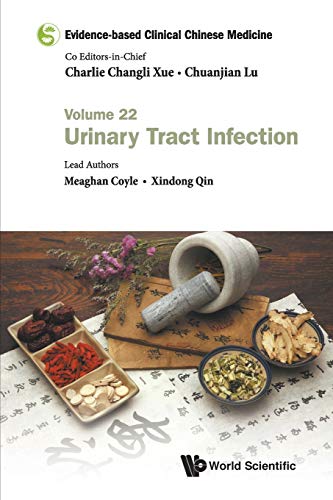 Portada de Evidence-Based Clinical Chinese Medicine - Volume 22: Urinary Tract Infection