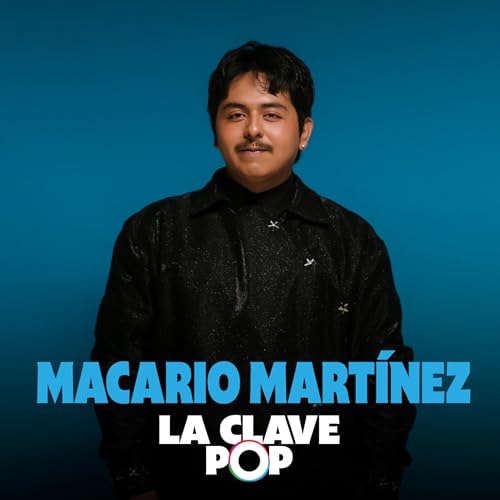 Track #57 | Macario Mart&iacute;nez y el poder de creer: c&oacute;mo un video en TikTok se volvi&oacute; destino