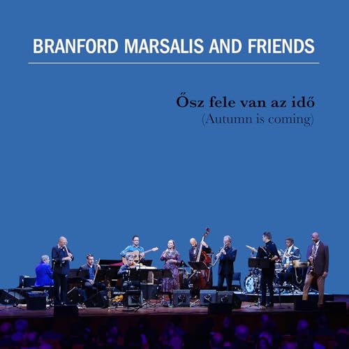 Branford Marsalis and Friends