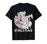 Schildmaid Kriegerin Lagertha Vikinger Wikinger Germanen T-Shirt