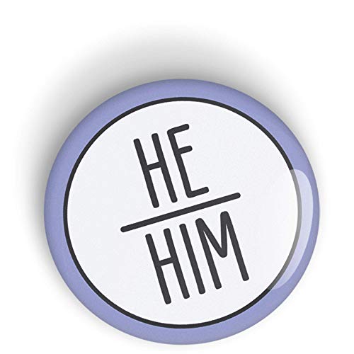Pronoun HE/HIM pin badge button, LGBTQ+, LGBT pronombre botón de insignia o imán de nevera