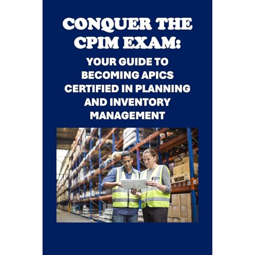 Amazon.com: Conquer the CSCP Exam: Your Guide to Becoming an APICS