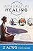 Integrative Healing: Developing Wellness in the Mind and Body (Peer Reviews)