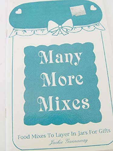 Many More Mixes (Kitchen Crafts Collection)