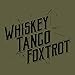 Grunt Style Whiskey Tango Foxtrot II Men's T-Shirt (Military Green, XLarge)