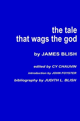 The Tale That Wags the God