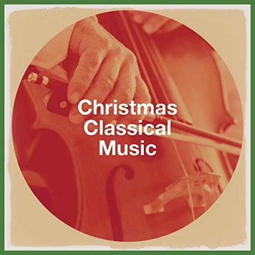 Classical Music, Classical Christmas Music & Mozart Lullabies Baby Lullaby