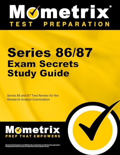 Series 86 and 87 Exam Secrets Study Guide: Series 86 and 87 Test Review for the Research Analyst Examination cover