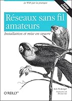 Réseaux sans fil amateurs : Installation et mise en œuvre 284177239X Book Cover