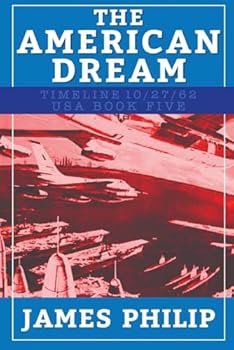 Paperback The American Dream (Timeline 10/27/62 - USA) Book