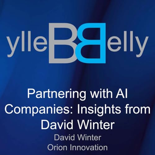 Partnering with AI Companies: Insights from David Winter