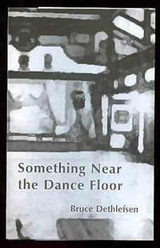 Paperback Something near the Dance Floor Book