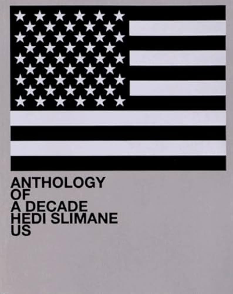 Hedi Slimane, Anthology Of A Decade USA : Bovier, Lionel