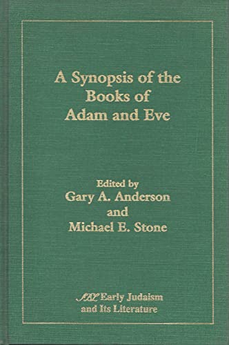 A Synopsis of the Books of Adam and Eve (Early ... 1555409636 Book Cover