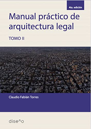 Architecture légale volume II manuel de référence rigoureux en espagnol - 2