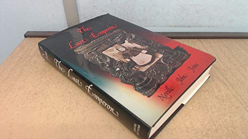 The last emperor: The life of the HsuÌˆan-t'ung emperor Aisin-Gioro PÊ¼u-yi, 1906-1967