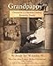 Grandpappy: Chronicles of a Daviess County, Kentucky, Family: Tales of the Allens, Castlens, Medleys, Grahams and other Families