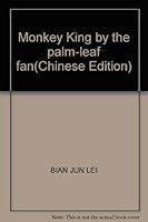 Monkey King by the palm-leaf fan(Chinese Edition) 7534223997 Book Cover